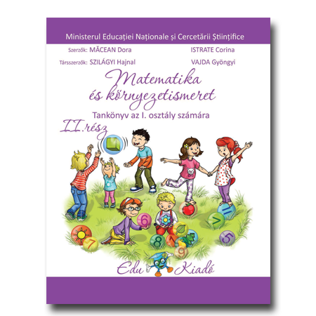 Matematica si explorarea mediului in limba materna maghiara