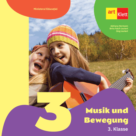Muzică și mișcare pentru școlile și secțiile cu predare în limba maternă germană