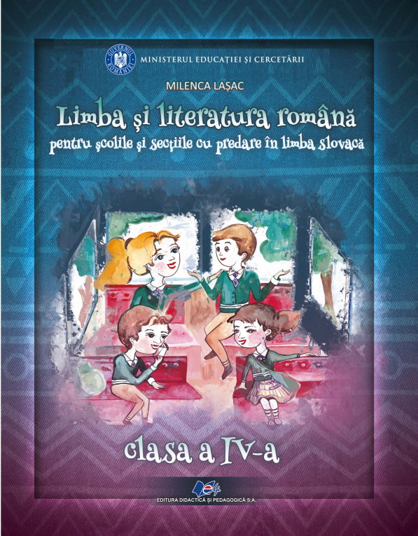 Limba si literatura romana pentru scolile si sectiile cu predare in limba materna slovaca