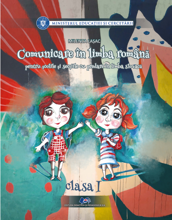 Comunicare in limba romana pentru scolile si sectiile cu predare in limba materna slovaca