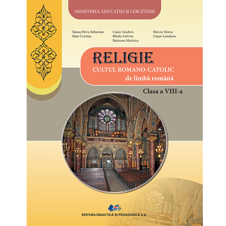 Religie – Cultul Romano-catolic de lb. română – clasa a VIII-a