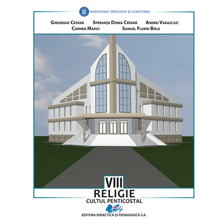 Religie – Cultul Penticostal – clasa a VIII-a