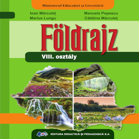 Geografie în limba maghiară clasa a VIII-a