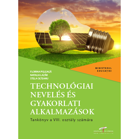 Educație tehnologică și aplicații practice  în limba maghiară clasa a VIII-a