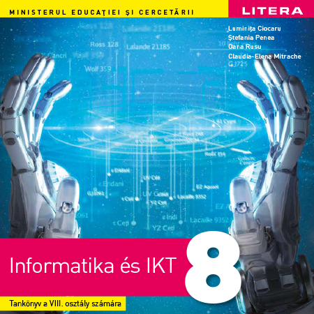 Informatică și TIC clasa în limba maghiară clasa a VIII-a